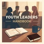youth leaders handbook - Simplicity Church Network Youth Leaders Handbook cover featuring silhouettes of youth discussing, with an open book and coffee mug, emphasizing leadership and discipleship in youth ministry.